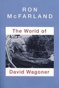 Cover: The World of David Wagoner - University Press of Idaho