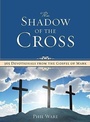 Cover: Shadow of the Cross - ACU Press/Leafwood Publishers