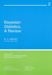 Enlarge image Cover: Bayesian Statistics - Society for Industrial & Applied Mathematics,U.S.