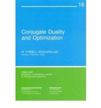 Enlarge image Cover: Conjugate Duality and Optimization - Society for Industrial & Applied Mathematics,U.S.