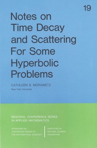 Enlarge image Cover: Notes on Time Decay and Scattering for Some Hyperbolic Problems - Society for Industrial & Applied Mathematics,U.S.