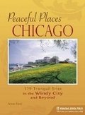 Cover: Peaceful Places Chicago - Menasha Ridge Press Inc.