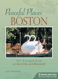Cover: Peaceful Places: Boston - Menasha Ridge Press Inc.