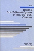 Cover: Solution of Partial Differential Equations on Vector and Parallel Computers - Society for Industrial & Applied Mathematics,U.S.