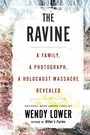 Cover: Ravine: A Family, a Photograph, a Holocaust Massacre Revealed - Houghton Mifflin