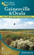 Cover: Five-Star Trails: Gainesville & Ocala - Menasha Ridge Press