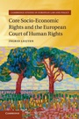 Cover: Core Socio-Economic Rights and the European Court of Human Rights - Cambridge University Press