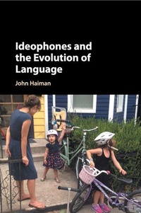 Enlarge image Cover: Ideophones and the Evolution of Language - Cambridge University Press