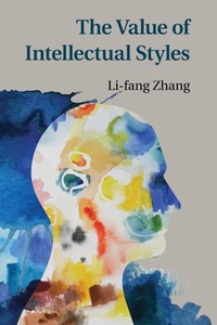 Enlarge image Cover: The Value of Intellectual Styles - Cambridge University Press