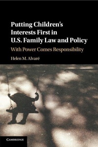 Abbildung von: Putting Children's Interests First in US Family Law and Policy - Cambridge University Press
