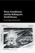 Cover: Ibsen, Scandinavia and the Making of a World Drama - Cambridge University Press