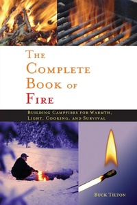 Enlarge image Cover: Complete Book of Fire - Menasha Ridge Press Inc.