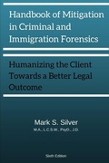 Cover: Handbook of Mitigation and Criminal and Immigration Forensics - Lulu.com
