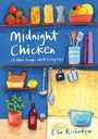 Cover: Midnight Chicken - Bloomsbury Publishing PLC