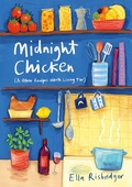 Cover: Midnight Chicken - Bloomsbury Publishing PLC