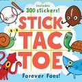 Cover: Stick Tac Toe: Forever Foes! - Chronicle Books