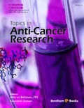 Cover: Topics in Anti-Cancer Research: Volume 6 - Bentham Science Publishers