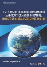 Abbildung von: 250 Years of Industrial Consumption and Transformation of Nature - Bentham Science Publishers