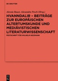 Cover: Hvanndalir - Beitr&auml;ge zur europ&auml;ischen Altertumskunde und medi&auml;vistischen Literaturwissenschaft - De Gruyter