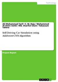 Enlarge image Cover: Self-Driving Car Simulation using Adaboost-CNN Algorithm - GRIN Verlag