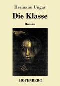 Cover: Die Klasse - Henricus - Edition Deutsche Klassik GmbH, Berlin