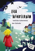Cover: Lila Winkelbaum und das Geheimnis der Zeituhr - epubli