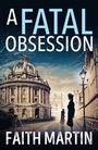 Cover: A Fatal Obsession - HQ Digital