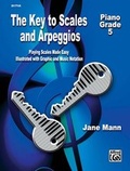 Cover: Key to Scales and Arpeggios Grade 5 - Alfred Publishing Company Inc