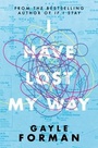 Cover: I Have Lost My Way - Simon & Schuster Children's