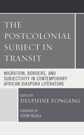 Cover: The Postcolonial Subject in Transit - Lexington Books