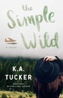 Cover: The Simple Wild - Atria Books