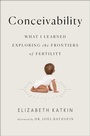 Cover: Conceivability - Simon + Schuster LLC