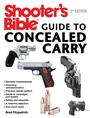 Cover: Shooter's Bible Guide to Concealed Carry, 2nd Edition - Skyhorse Publishing