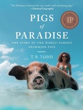 Cover: Pigs of Paradise - Skyhorse Publishing