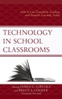 Cover: Technology in School Classrooms - Rowman & Littlefield Publishers