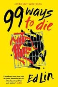 Cover: 99 Ways to Die - Soho Press Inc