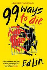 Enlarge image Cover: 99 Ways to Die - Soho Press Inc