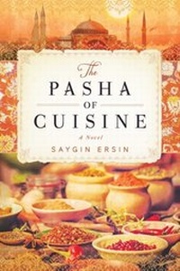 Abbildung von: The Pasha of Cuisine - Arcade Publishing