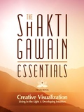 Cover: The Shakti Gawain Essentials - FranklinCovey