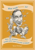 Cover: What Would Keynes Do? - Cassell