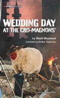 Cover: Wedding Day at the Cro-Magnons - Oberon Books Ltd