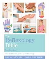 Abbildung von: The Reflexology Bible - Godsfield Press Ltd