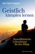 Cover: Geistlich k&auml;mpfen lernen - Vier T&uuml;rme
