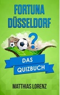 Cover: Fortuna D&uuml;sseldorf - BoD - Books on Demand