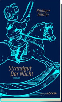 Abbildung von: Strandgut der Nacht - Löcker Verlag