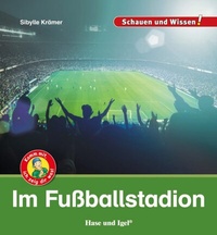 Abbildung von: Im Fußballstadion - Hase und Igel Verlag