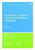 Cover: Dynamics of Internal Layers and Diffusive Interfaces - Society for Industrial & Applied Mathematics,U.S.