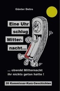 Cover: Eine Uhr schlug Mitternacht ... - Kid Verlag