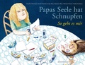 Cover: Papas Seele hat Schnupfen - Monterosa Verlag