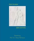 Cover: Der Zauber der Antike - H. W. Fichter Kunsthandel e.K.